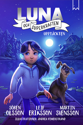 The bookcover of Luna och superkraften